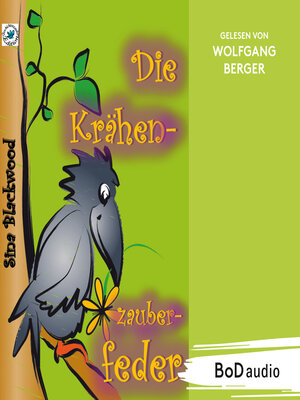 cover image of Die Krähenzauberfeder (Ungekürzt)